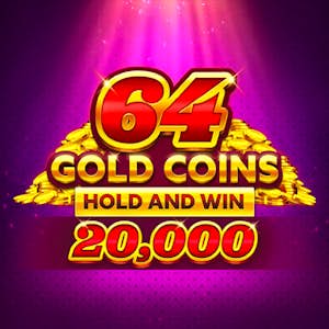 64 Gold Coins Hold and Win 20,000 Thumbnail