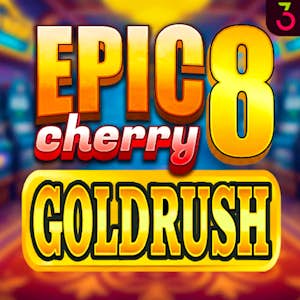 Epic 8 Goldrush Thumbnail