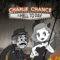 Charlie Chance in Hell to Pay Thumbnail